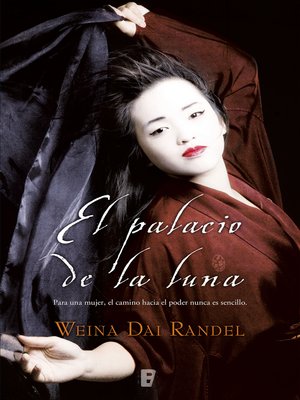 cover image of El palacio de la luna (Emperatriz Wu 1)